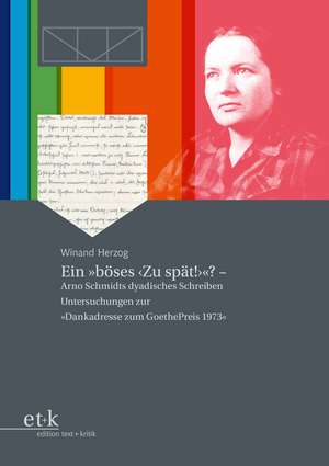 Ein "böses «Zu spät!»"? de Winand Herzog