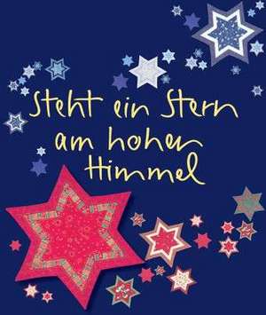 Steht ein Stern am hohen Himmel de Kathrin Clausing