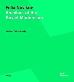 Felix Novikov de Vladimir Belogolovsky