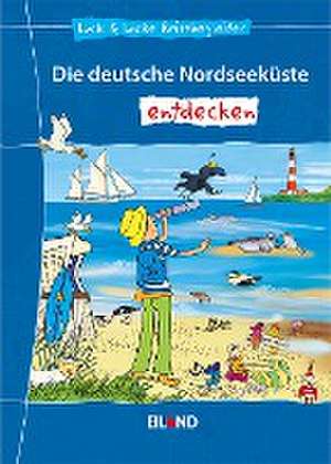 Die deutsche Nordseeküste entdecken de Harald Mörking