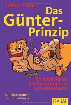 Das Günter-Prinzip de Stefan Frädrich