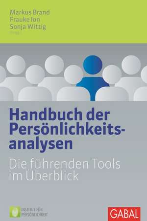 Handbuch der Persönlichkeitsanalysen de Markus Brand