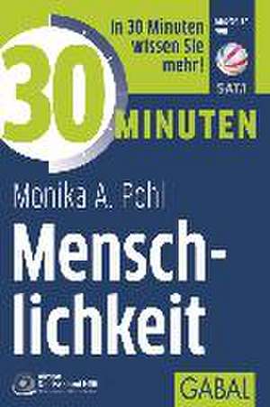 30 Minuten Menschlichkeit de Monika A. Pohl