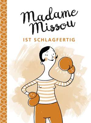 Madame Missou ist schlagfertig de Madame Missou