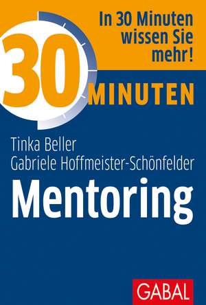 30 Minuten Mentoring de Tinka Beller