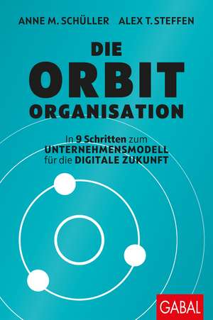 Die Orbit-Organisation de Anne M. Schüller