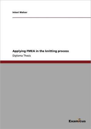 Applying FMEA in the knitting process de Inkeri Walser