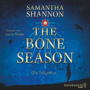 The Bone Season 01. Die Träumerin de Samantha Shannon