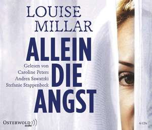 Allein die Angst de Louise Millar