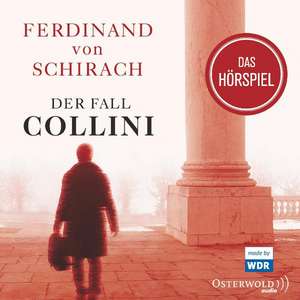 Der Fall Collini (Hörspiel) de Ferdinand von Schirach