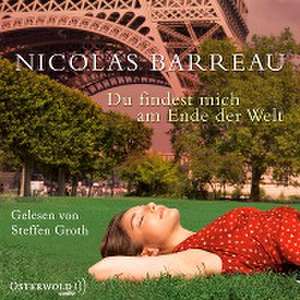 Du findest mich am Ende der Welt de Nicolas Barreau