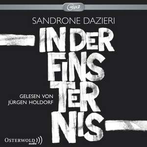 In der Finsternis de Sandrone Dazieri