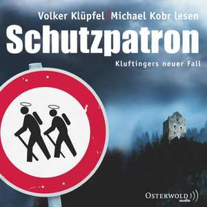 Schutzpatron de Volker Klüpfel