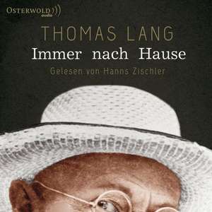 Immer nach Hause de Thomas Lang