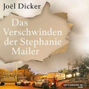 Das Verschwinden der Stephanie Mailer de Joël Dicker