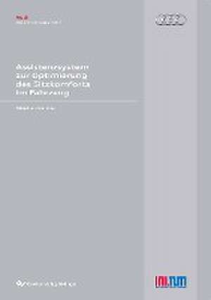 Assistenzsystem zur Optimierung des Sitzkomforts im Fahrzeug de Stephan Lorenz