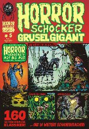 Horrorschocker Grusel Gigant 5 de Rainer F. Engel