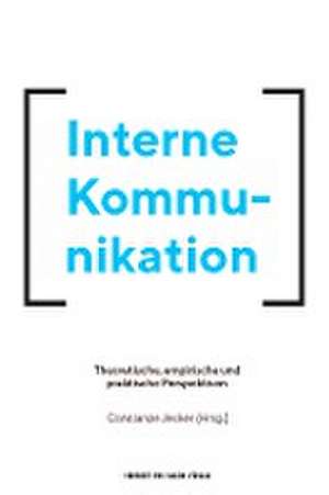 Interne Kommunikation de Constanze Jecker