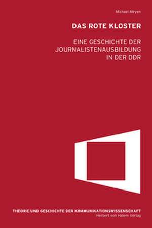 Das Rote Kloster de Michael Meyen