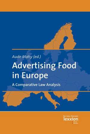 Advertising Food in Europe de Aude Mahy