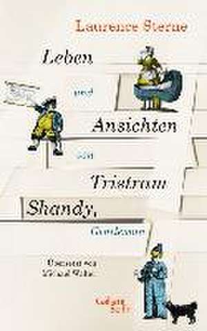 Leben und Ansichten von Tristram Shandy, Gentleman de Laurence Sterne