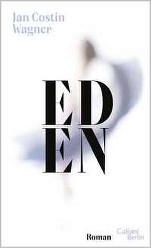 Eden de Jan Costin Wagner