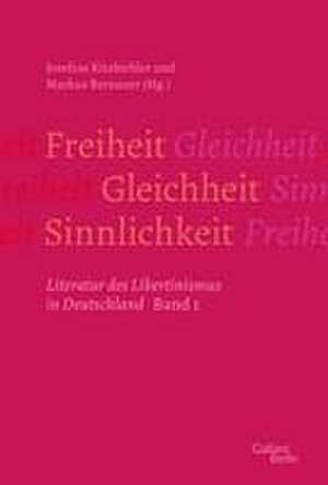 Freiheit - Gleichheit - Sinnlichkeit de Markus Bernauer