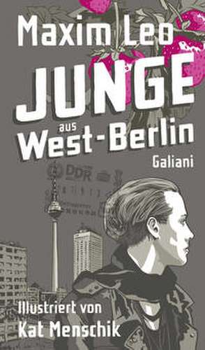 Junge aus West-Berlin de Maxim Leo