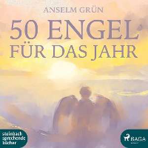 50 Engel für das Jahr de Anselm Grün