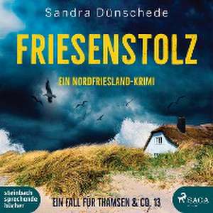 Friesenstolz de Sandra Dünschede