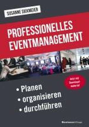 Professionelles Eventmanagement de Susanne Siekmeier