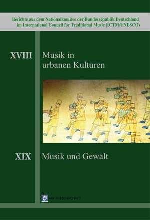 Musik in urbanen Kulturen - Musik und Gewalt de Marianne Bröcker