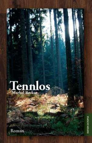 Tennlos de Marbel Becker