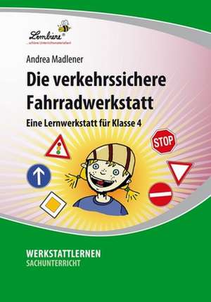 Die verkehrssichere Fahrradwerkstatt de Andrea Madlener