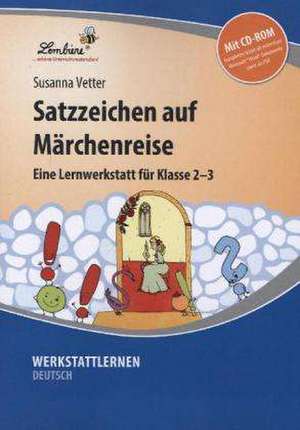 Satzzeichen auf Märchenreise de Susanna Vetter