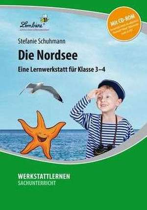 Die Nordsee. Grundschule, Sachunterricht, Klasse 3-4 de Stefanie Schuhmann