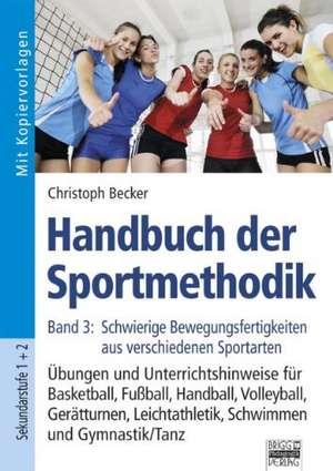 Handbuch der Sportmethodik - Band 3 de Christoph Becker