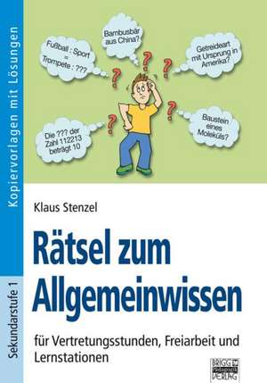 Rätsel zum Allgemeinwissen de Klaus Stenzel