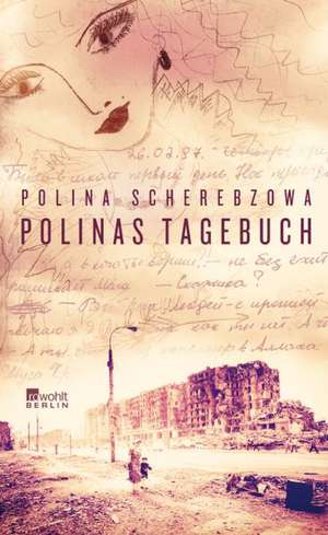 Polinas Tagebuch de Polina Scherebzowa