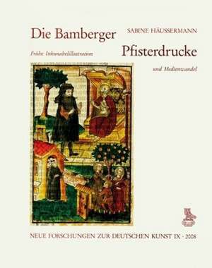 Die Bamberger Pfisterdrucke de Sabine Häußermann