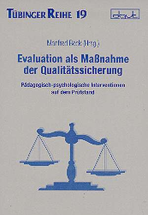 Evaluation als Massnahme der Qualitätssicherung de Manfred Beck