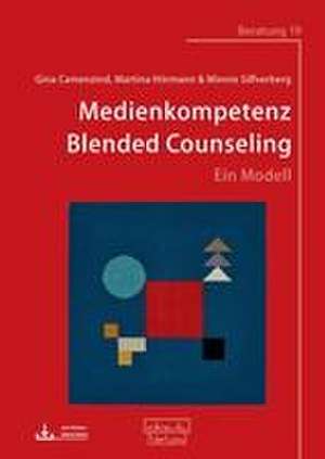 Medienkompetenz Blended Counseling de Gina Camenzind