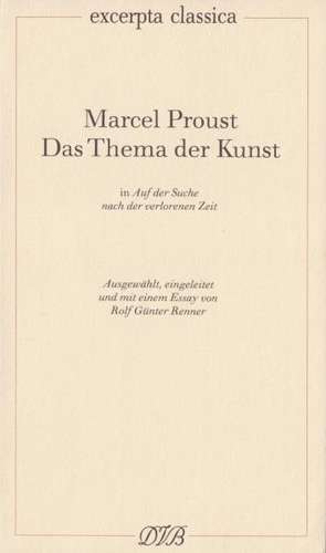 Das Thema der Kunst de Marcel Proust