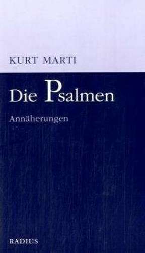 Die Psalmen de Kurt Marti