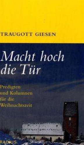 Macht hoch die Tür de Traugott Giesen