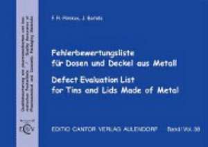 Fehlerbewertungsliste für Dosen und Deckel aus Metall. Mit CD-ROM de Fritz Reinhard Rimkus