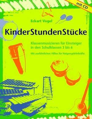 KinderStundenStücke de Eckart Vogel