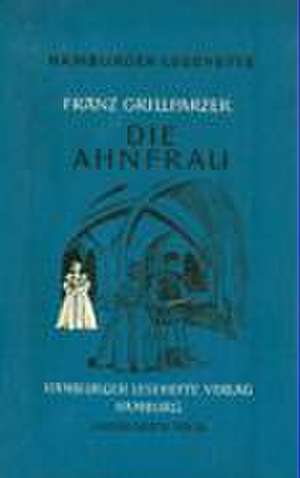 Die Ahnfrau de Franz Grillparzer