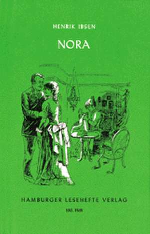 Nora oder Ein Puppenheim de Henrik Ibsen