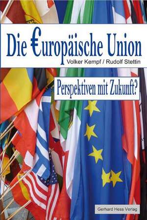 Die Europäische Union de Volker Kempf